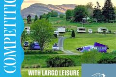 Win a holiday in the heart of Scotland’s stunning scenery with Largo Leisure Holiday Parks